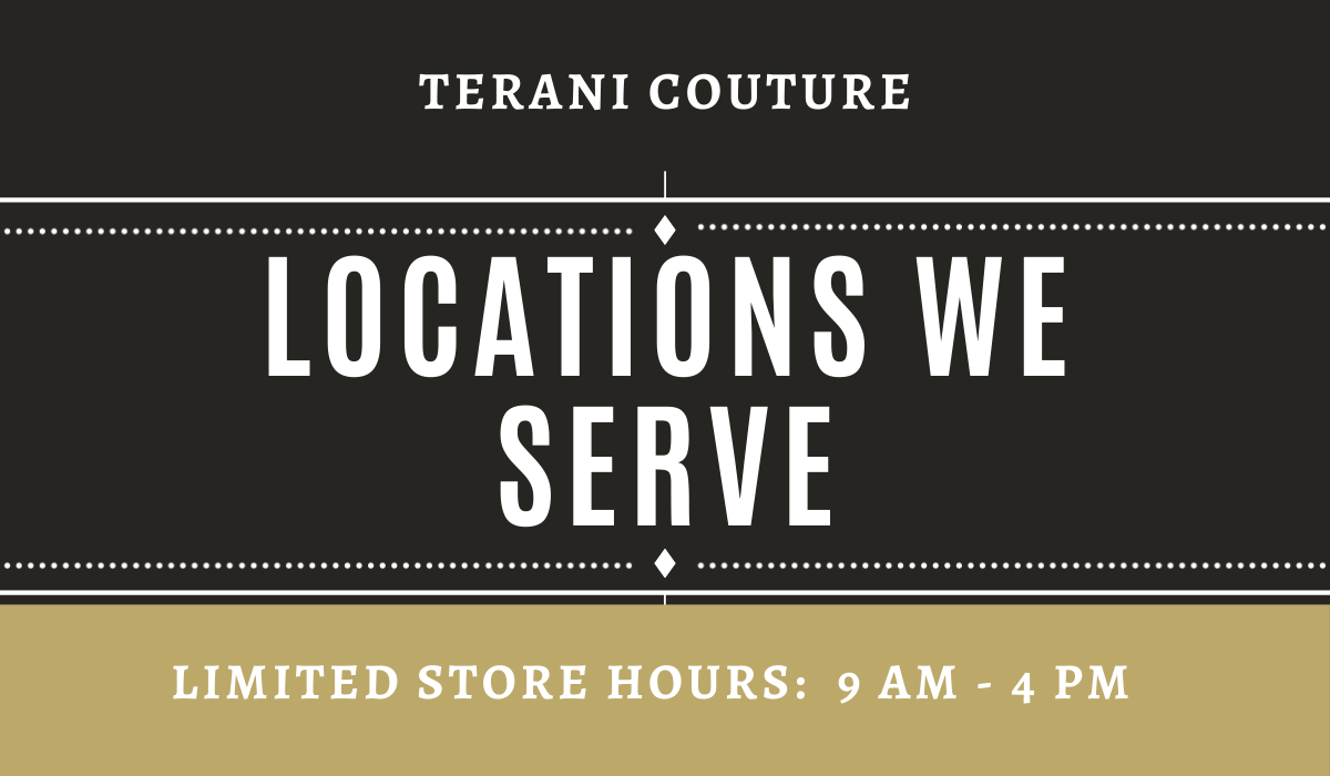 Top Locations Served by Terani Couture